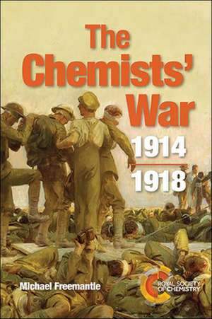 The Chemists' War de Michael Freemantle