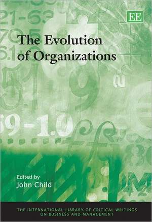 The Evolution of Organizations de John Child