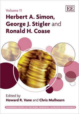 Herbert A. Simon, George J. Stigler and Ronald H. Coase de Howard R. Vane