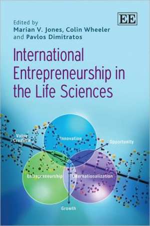 International Entrepreneurship in the Life Sciences de Marian V Jones