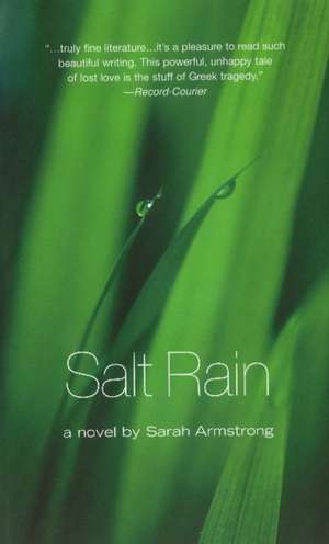 Salt Rain de Sarah Armstrong