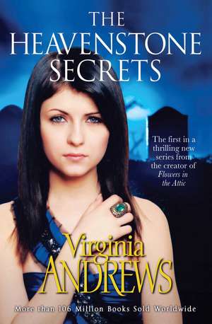 Heavenstone Secrets de Virginia Andrews