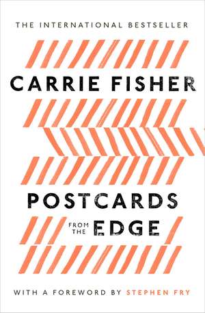 Postcards From the Edge de Carrie Fisher