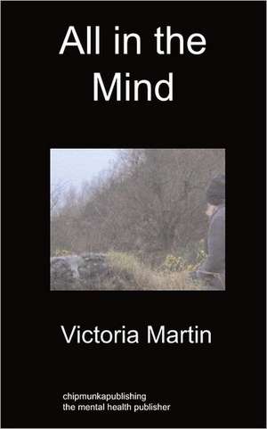 All in the Mind de Victoria Martin