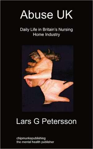 Abuse UK de Lars G Petersson