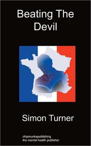 Beating the Devil de Simon Turner