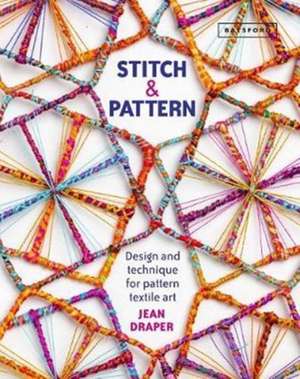 Stitch & Pattern de Jean Draper