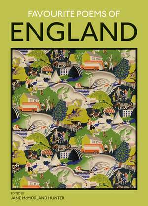 Favourite Poems of England de Jane McMorland Hunter