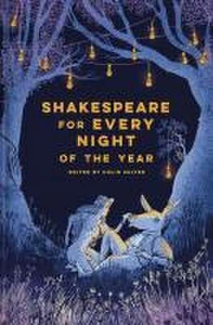 Shakespeare for Every Night of the Year de Colin Salter