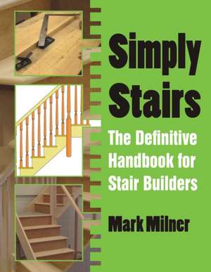 Simply Stairs de Mark Milner