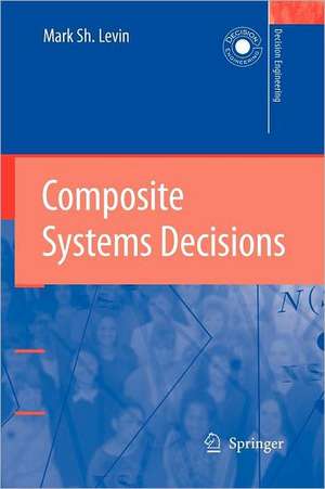 Composite Systems Decisions de Mark Sh. Levin