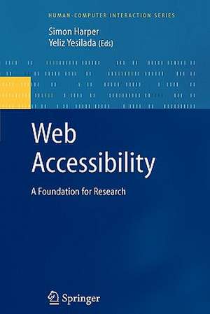 Web Accessibility: A Foundation for Research de Simon Harper