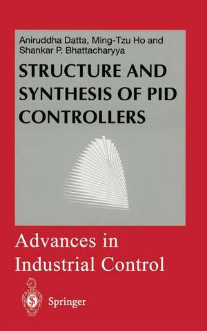 Structure and Synthesis of PID Controllers de Aniruddha Datta