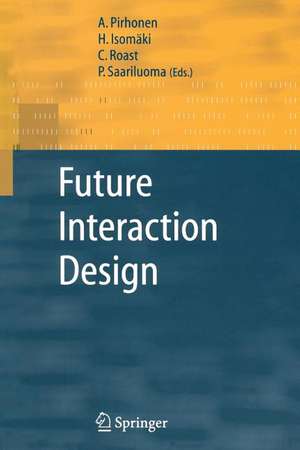 Future Interaction Design de A. Pirhonen