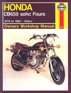 Honda CB650 Sohc Fours (78 – 84) de Haynes