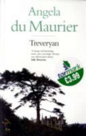 Treveryan de Angela Du Maurier