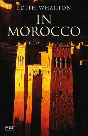 In Morocco de Edith Wharton