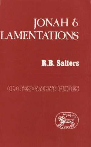 Jonah and Lamentations de R. B. Salters