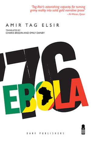 Ebola '76 de Charis Bredin