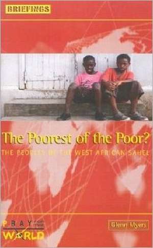 The Poorest of the Poor de Glenn Myers