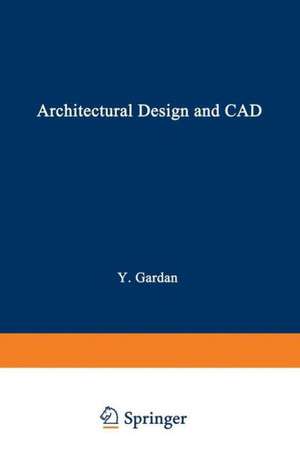 Architectural Design and CAD de Yvon Gardan