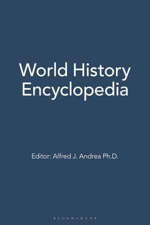 World History Encyclopedia: [21 volumes] de Alfred J. Andrea Ph.D.