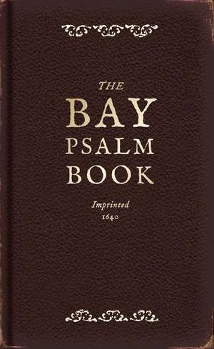 The Bay Psalm Book: A Facsimile de Diarmaid MacCulloch