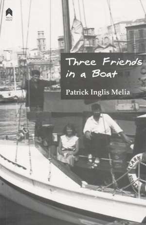 Three Friends in a Boat de Patrick Inglis Melia