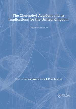 The Chernobyl Accident and its Implications for the United Kingdom: Watt Committee: report no 19 de N. Worley