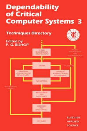 Dependability of Critical Computer Systems de P.G. Bishop