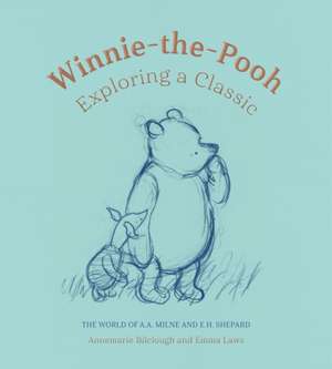 Winnie-The-Pooh de Bilclough, Annemarie