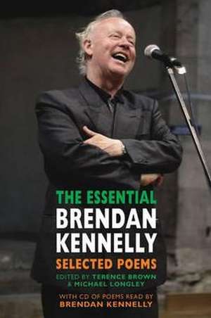 The Essential Brendan Kennelly de Brendan Kennelly