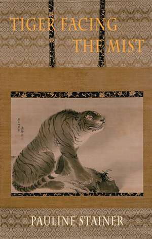 Stainer, P: Tiger Facing the Mist