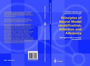 Principles of Neural Model Identification, Selection and Adequacy: With Applications to Financial Econometrics de Achilleas Zapranis