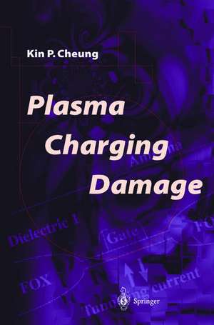 Plasma Charging Damage de Kin P. Cheung