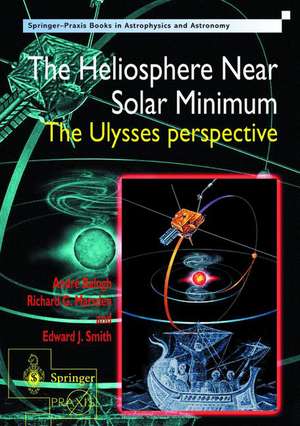 The Heliosphere Near Solar Minimum: The Ulysses perspective de Andre Balogh