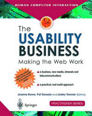 The Usability Business: Making the Web Work de Joanna Bawa