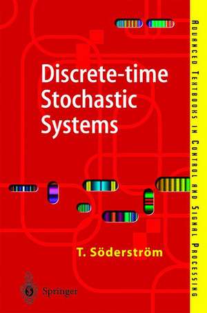 Discrete-time Stochastic Systems: Estimation and Control de Torsten Söderström