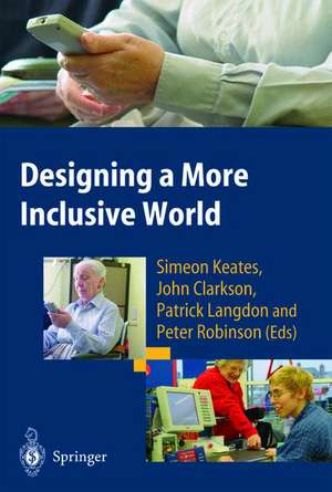 Designing a More Inclusive World de Simeon Keates