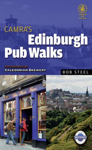 Edinburgh Pub Walks de Bob Steel