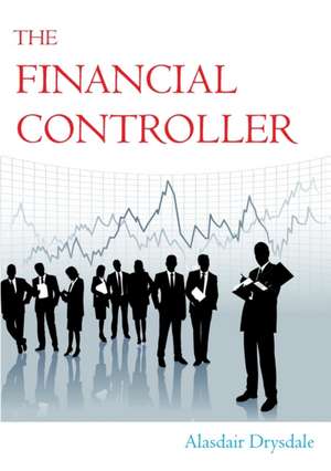 The Financial Controller de Alasdair Drysdale