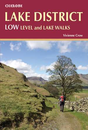 Lake District: Low Level and Lake Walks de Vivienne Crow