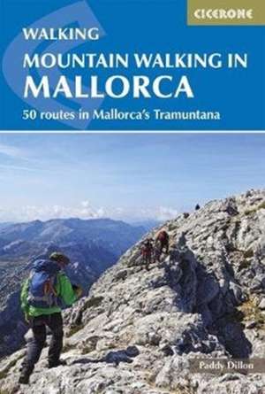 Mountain Walking in Mallorca de Paddy Dillon