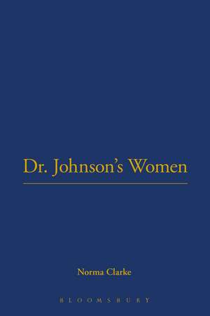 Dr. Johnson's Women de Norma Clarke