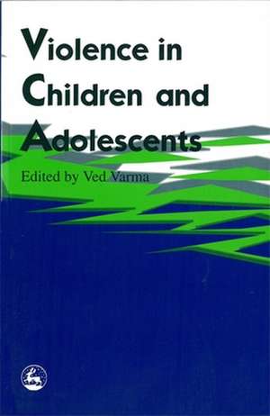 Violence in Children and Adolescents de Kelley H. Varner