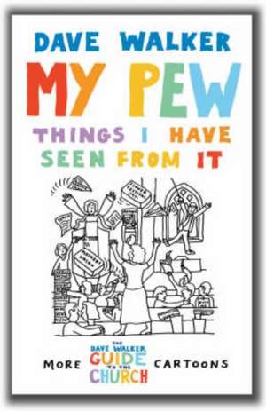 My Pew de Dave Walker