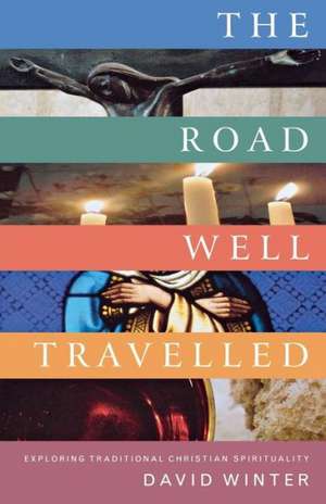 The Road Well Travelled de David Winter