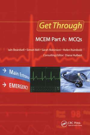 Get Through MCEM Part A: MCQs de Diana Hulbert