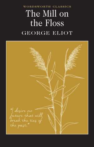 Mill on the Floss de George Eliot