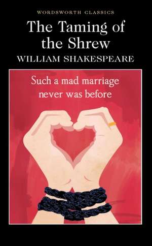 The Taming of the Shrew de William Shakespeare